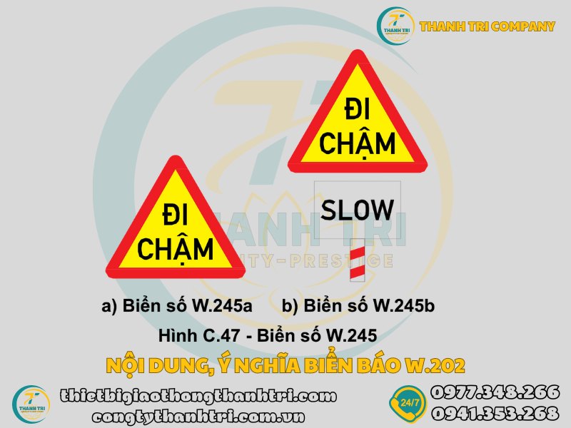 Biển báo đi chậm W.245