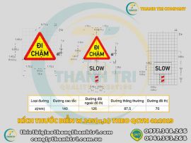 Biển Báo Đi Chậm W.245 Hình Dạng Kích Thước Và Ý Nghĩa