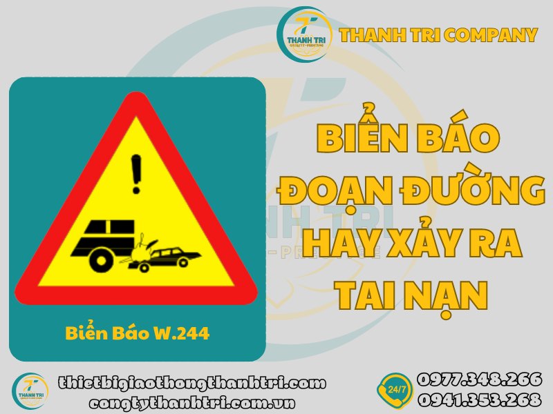 Biển báo đoạn đường hay xảy ra tai nạn W.244